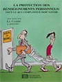 [5] La protection des renseignements personnels : tout ce que l'employeur doit savoir Auteur : Sylvie Gosselin