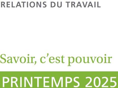 Dépliant de formation Relations du travail - Printemps 2025
